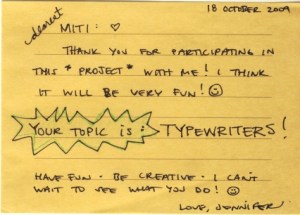 Jennifer chose this topic for me : Typewriters. Guess I am going to research that next...and I DO love them! Jennifer chose this topic for me : Typewriters. Guess I am going to research that next...and I DO love them!